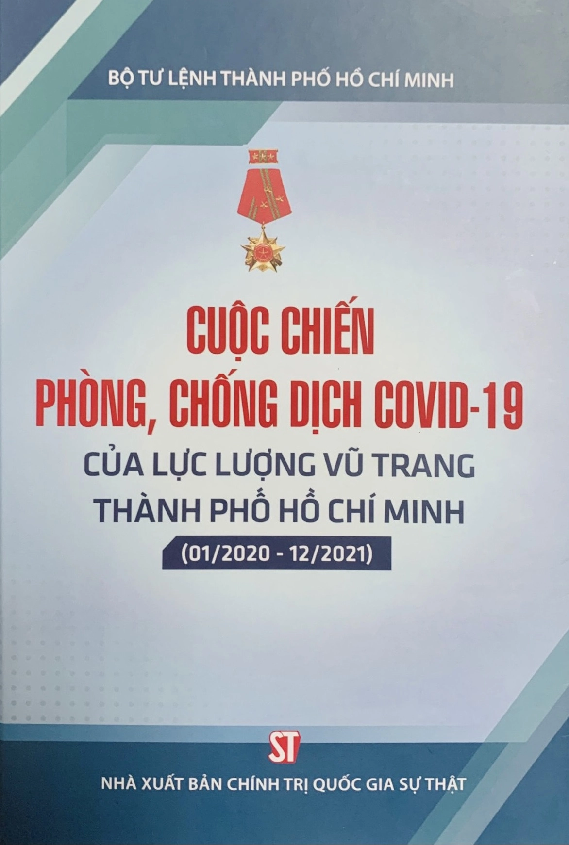 Cuộc chiến phòng, chống dịch COVID-19 của lực lượng vũ trang TPHCM