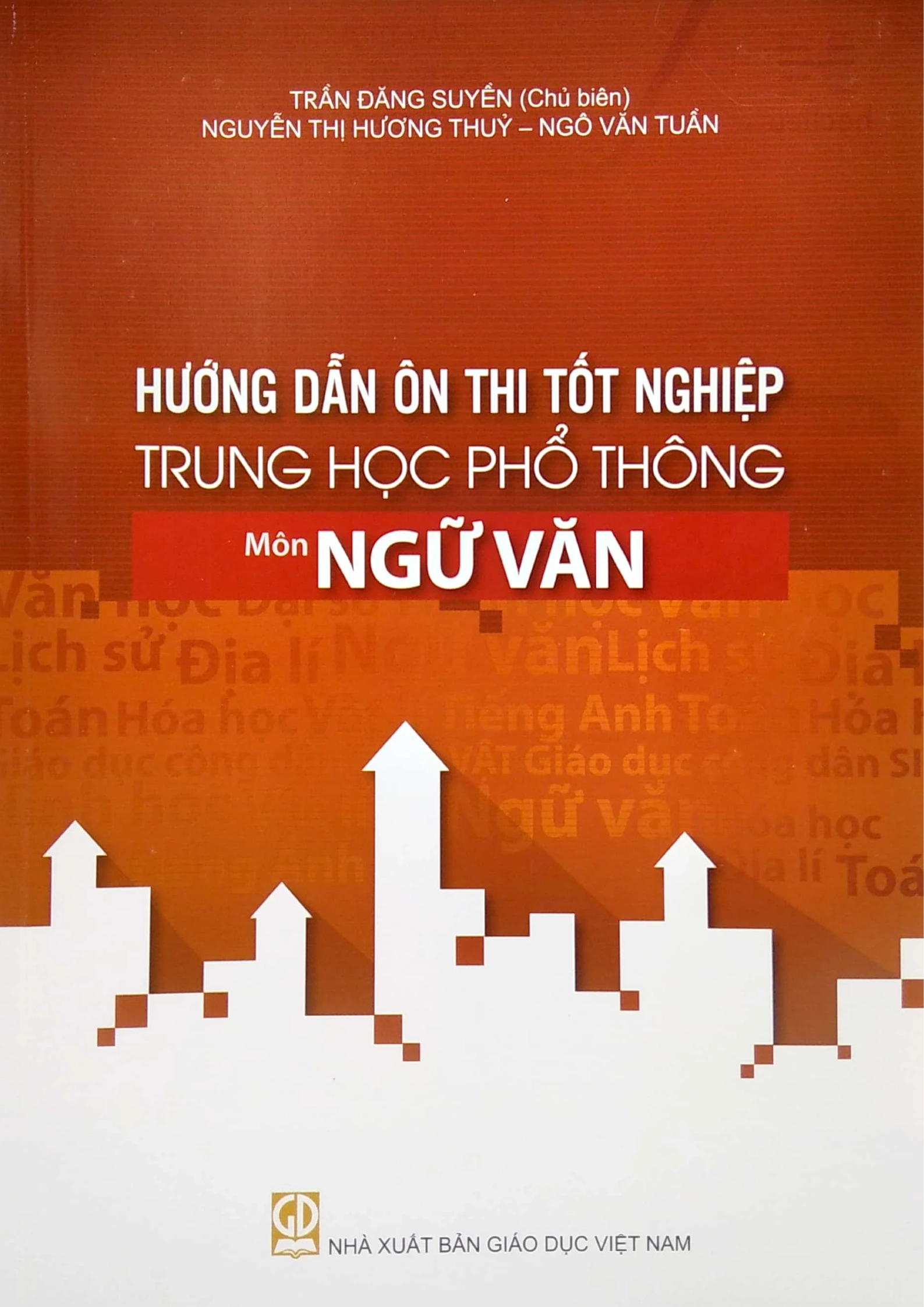 Hướng dẫn ôn thi tốt nghiệp THPT môn Ngữ Văn