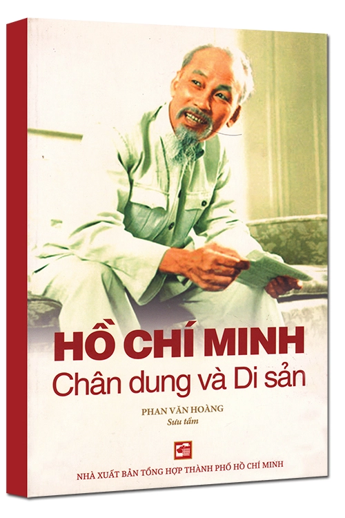 Hồ Chí Minh - Chân dung và Di sản