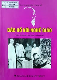 Những câu chuyện về Bác Hồ - Bác Hồ với nghề giáo