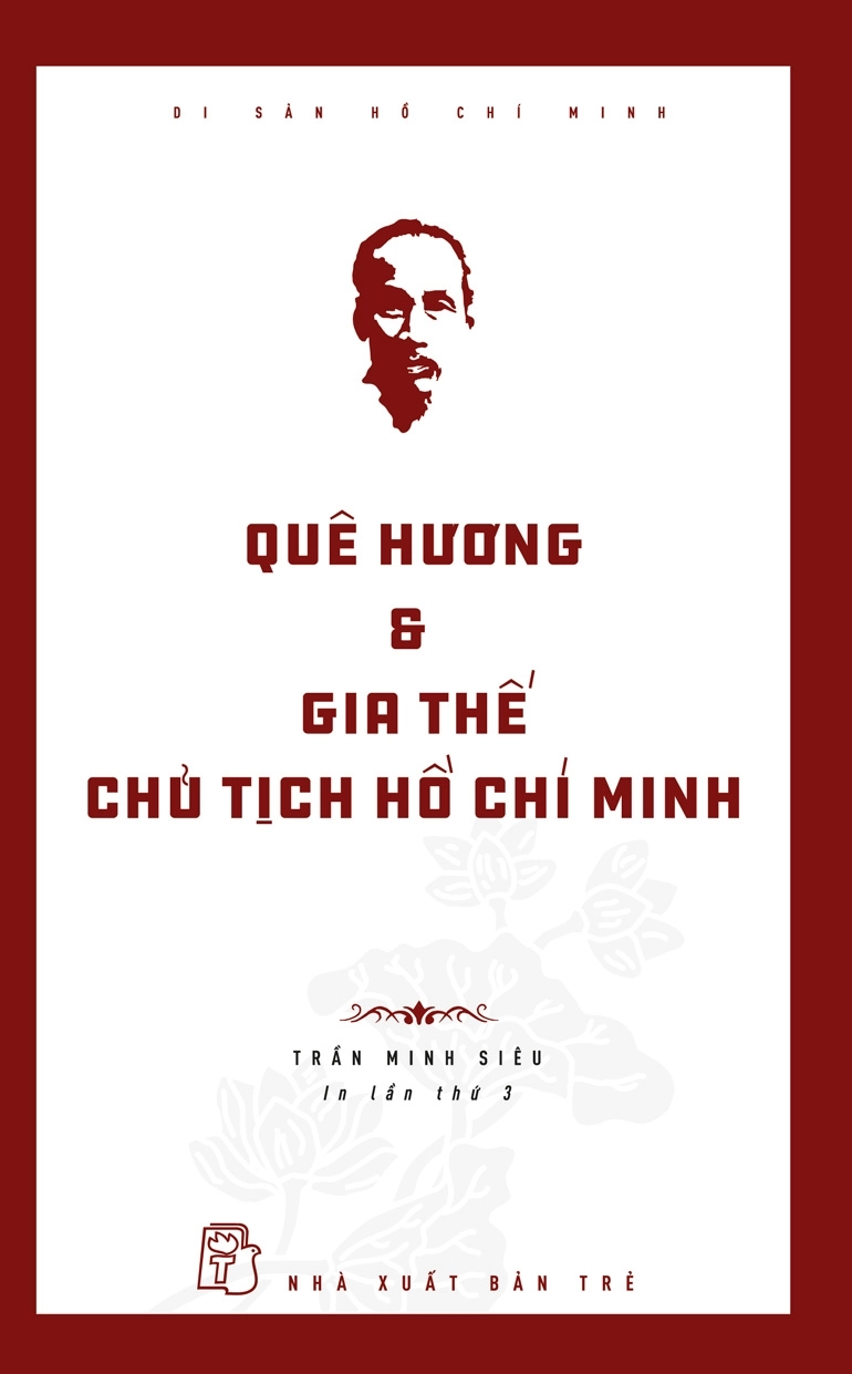 Quê hương & Gia thế chủ tịch Hồ Chí Minh