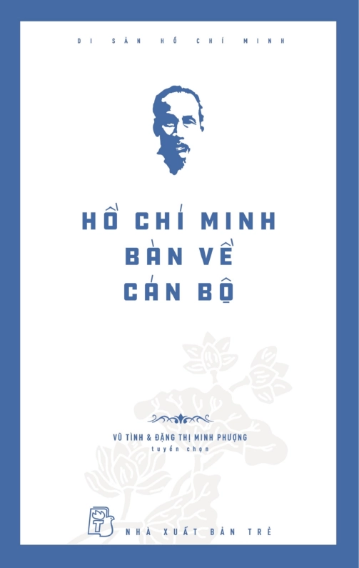 Hồ Chí Minh bàn về cán bộ