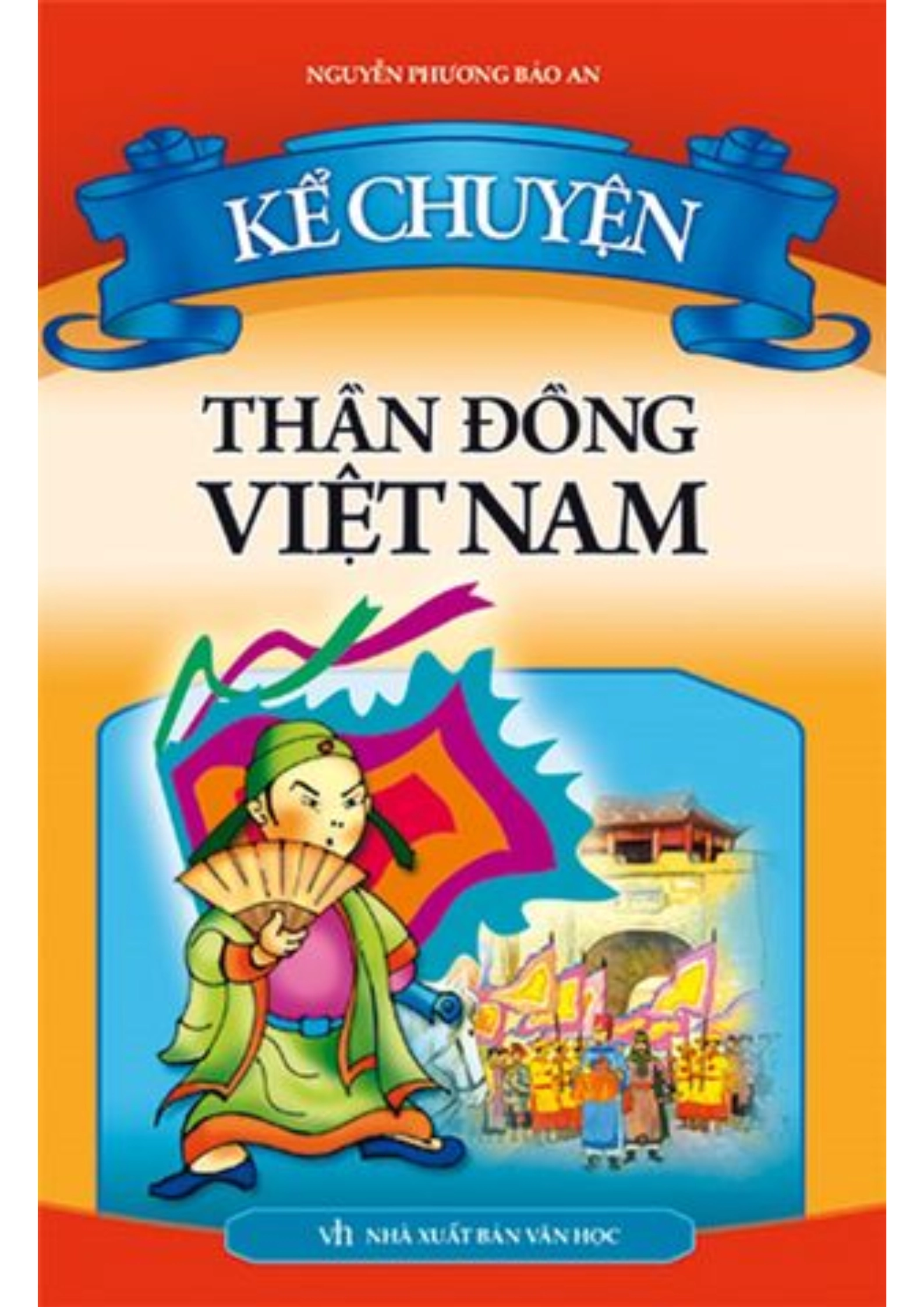 Kể chuyện Thần đồng Việt Nam