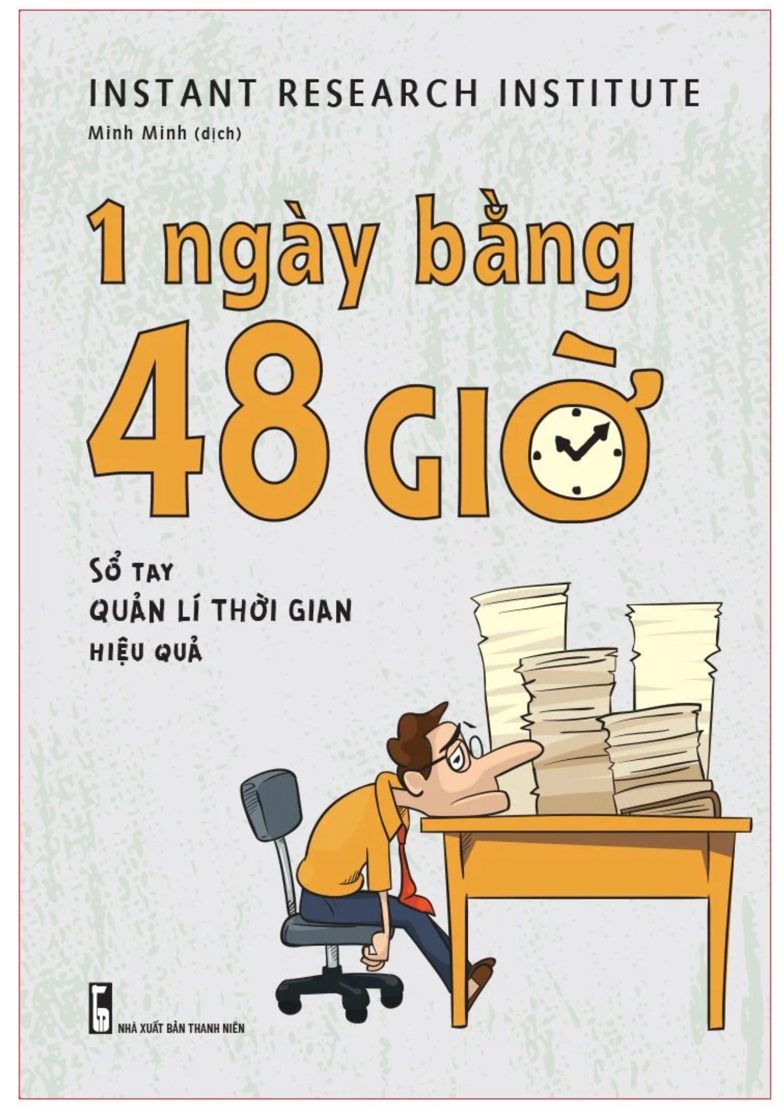 1 ngày bằng 48 giờ