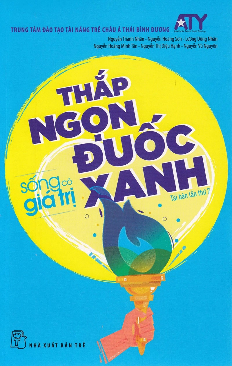 Sống có giá trị - Thắp ngọn đuốc xanh