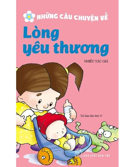 Những câu chuyện về lòng yêu thương