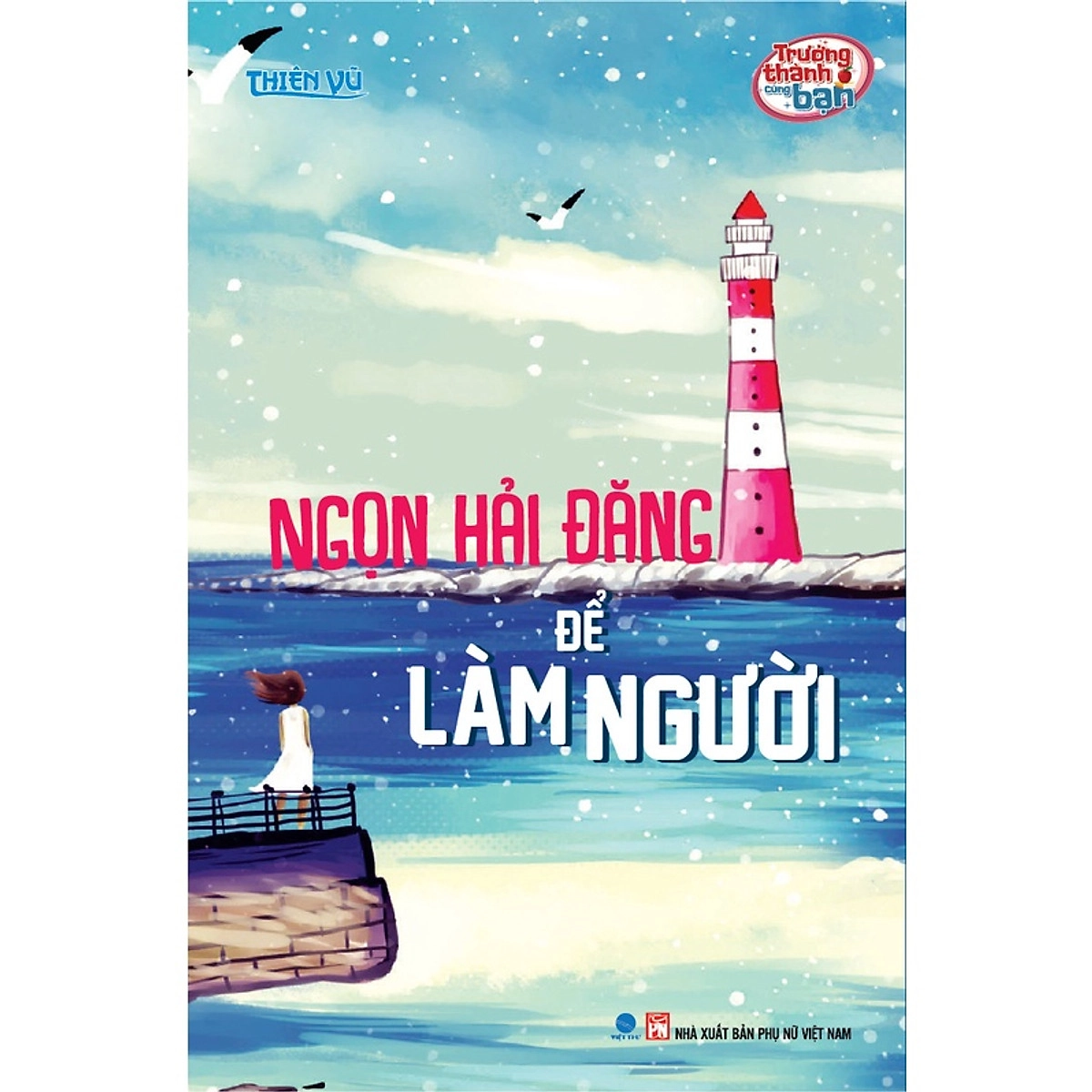Ngọn hải đăng để làm người