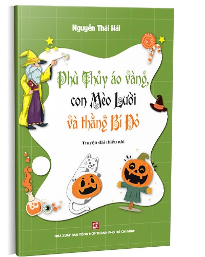Phù Thủy áo vàng, con Mèo Lười và thằng Bí Đỏ