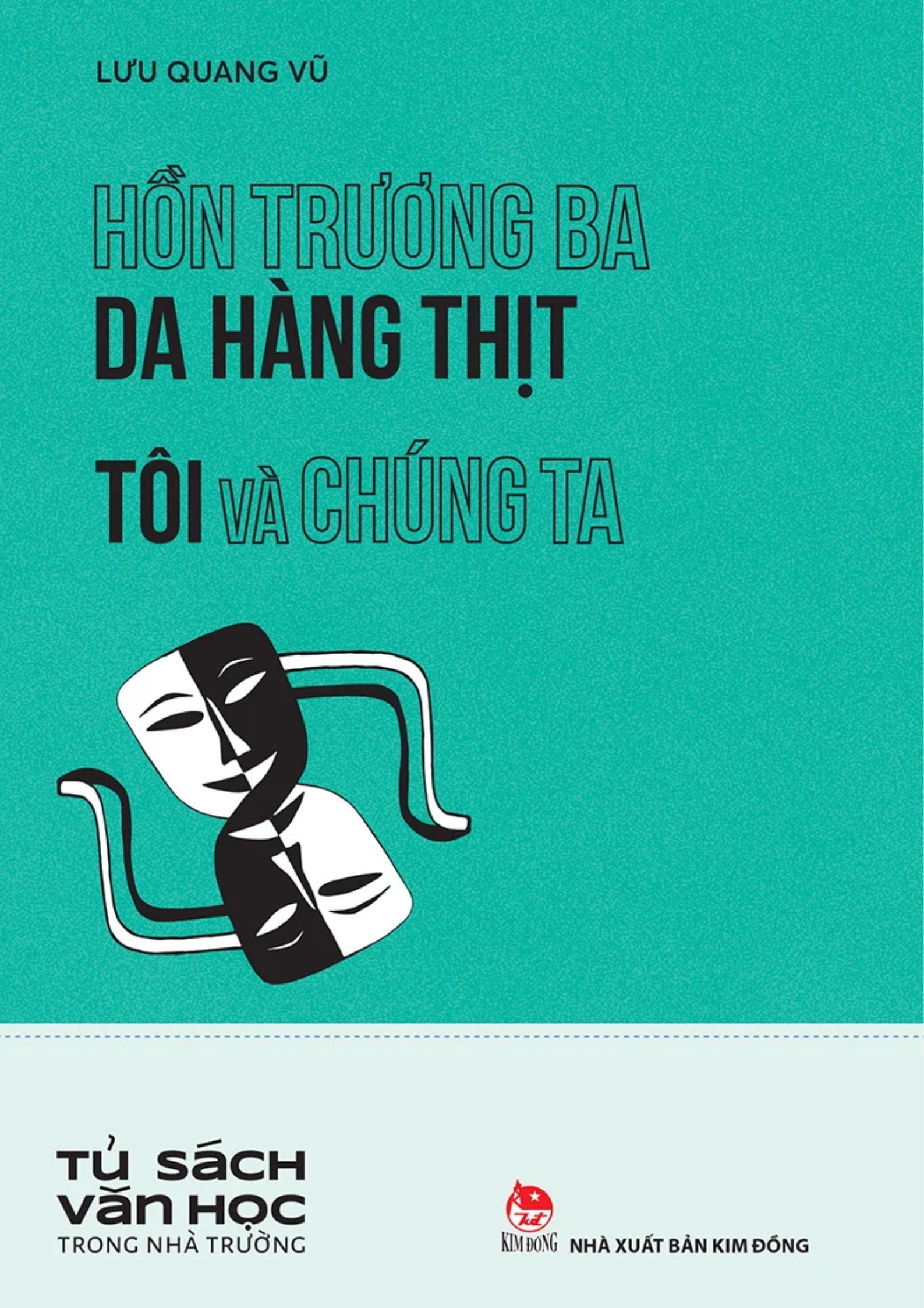 Hồn Trương Ba da hàng thịt - Tôi và chúng ta