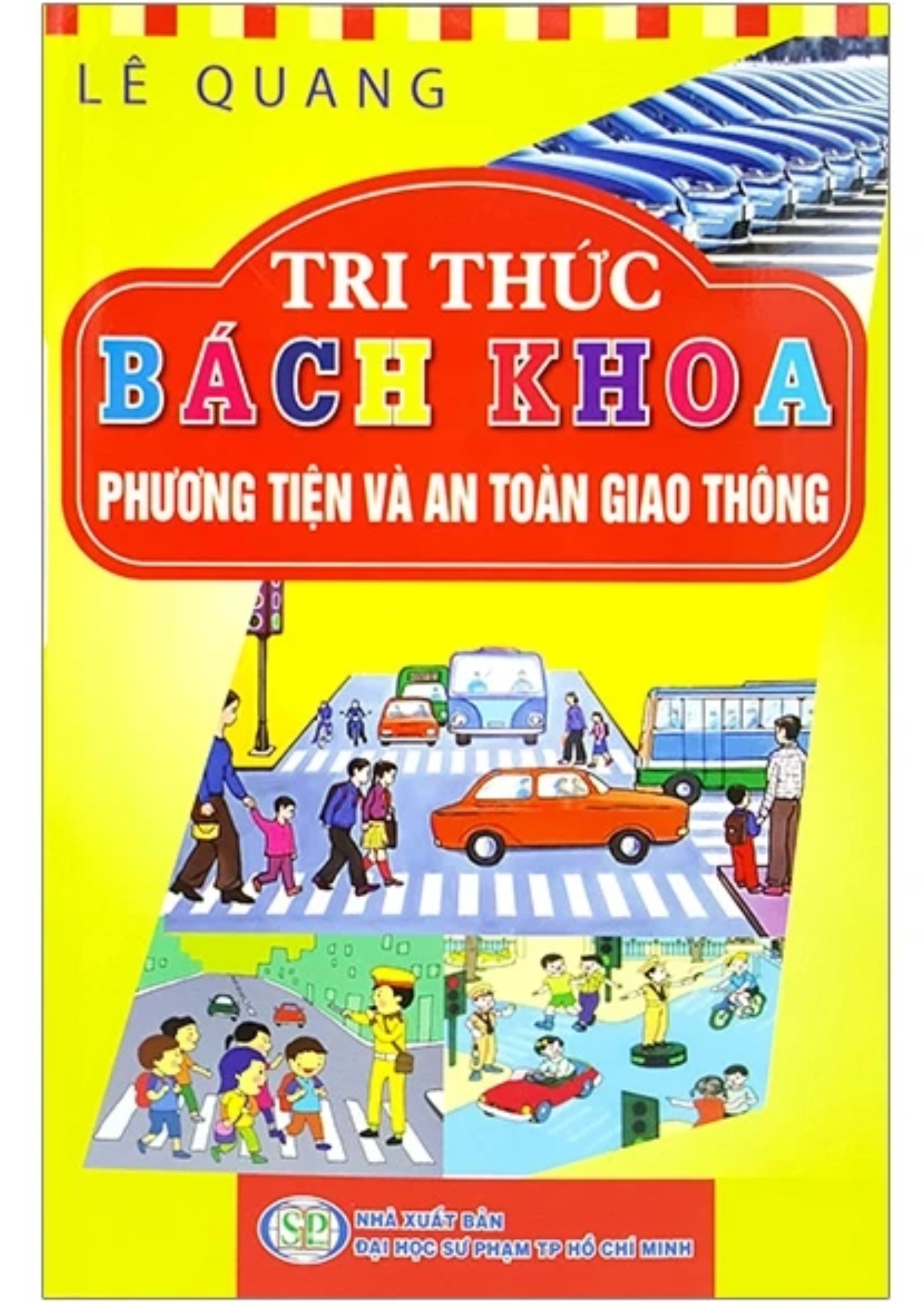 Tri thức bách khoa - Phương tiện và an toàn giao thông