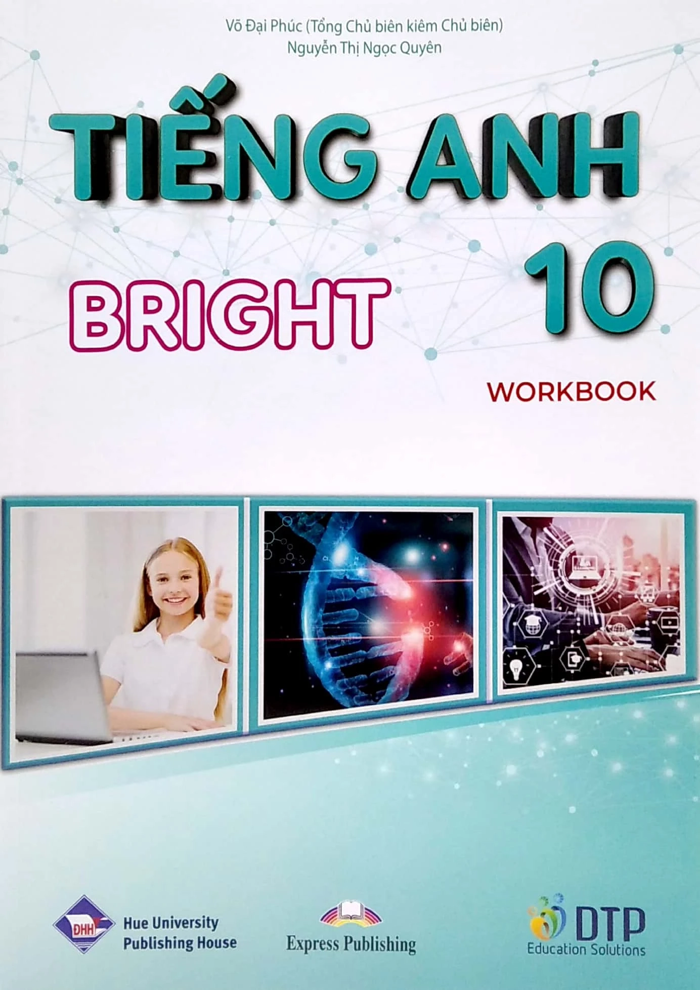 Sách bài tập Tiếng Anh 10 - Bright