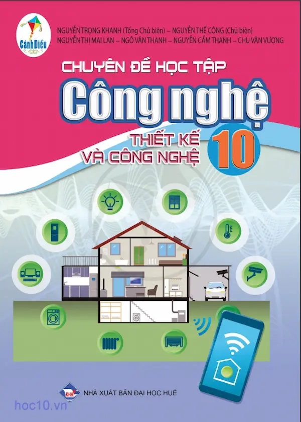 Chuyên đề học tập Công nghệ 10 Thiết kế và công nghệ - Cánh Diều