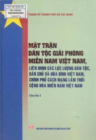 Mặt Trận Dân Tộc Giải Phóng Miền Nam Việt Nam, Liên Minh các lực lượng dân tộc, dân chủ và hòa bình Việt Nam, Chính  Phủ cách mạng lâm thời Cộng Hòa miền Nam Việt Nam - Quyển 1
