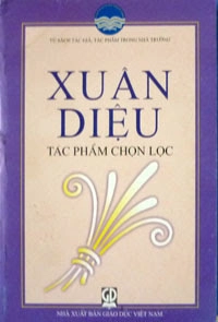 Xuân Diệu - Tác phẩm chọn lọc