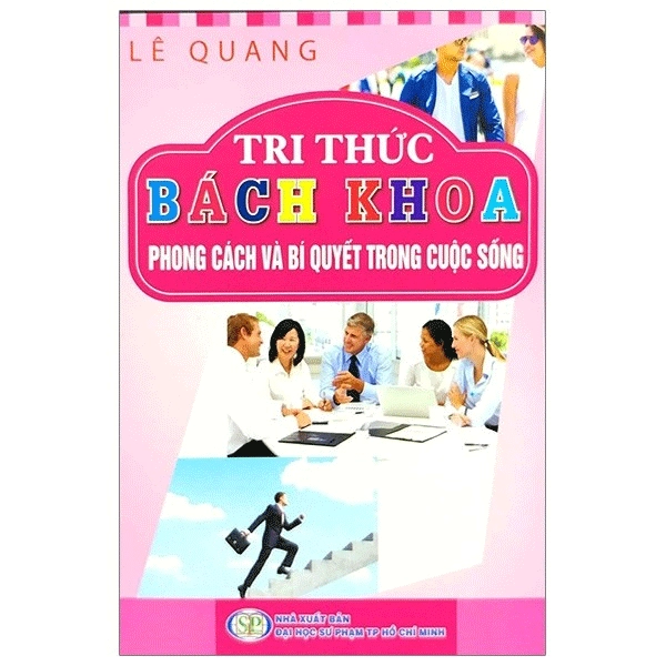 Tri thức bách khoa - Phong cách và bí quyết trong cuộc sống