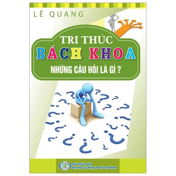 Tri thức bách khoa - Những câu hỏi là gì