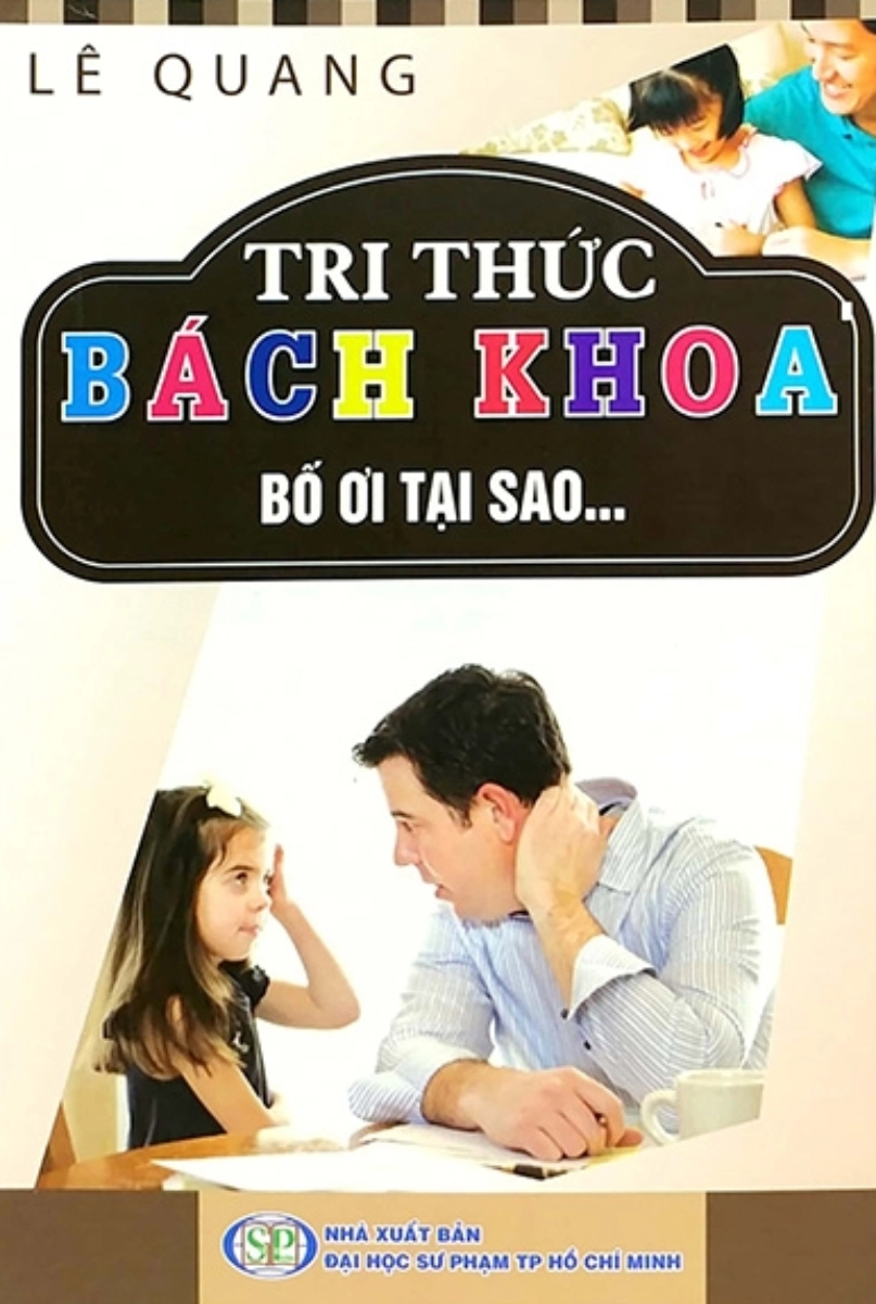 Tri thức bách khoa - Bố ơi Tại sao