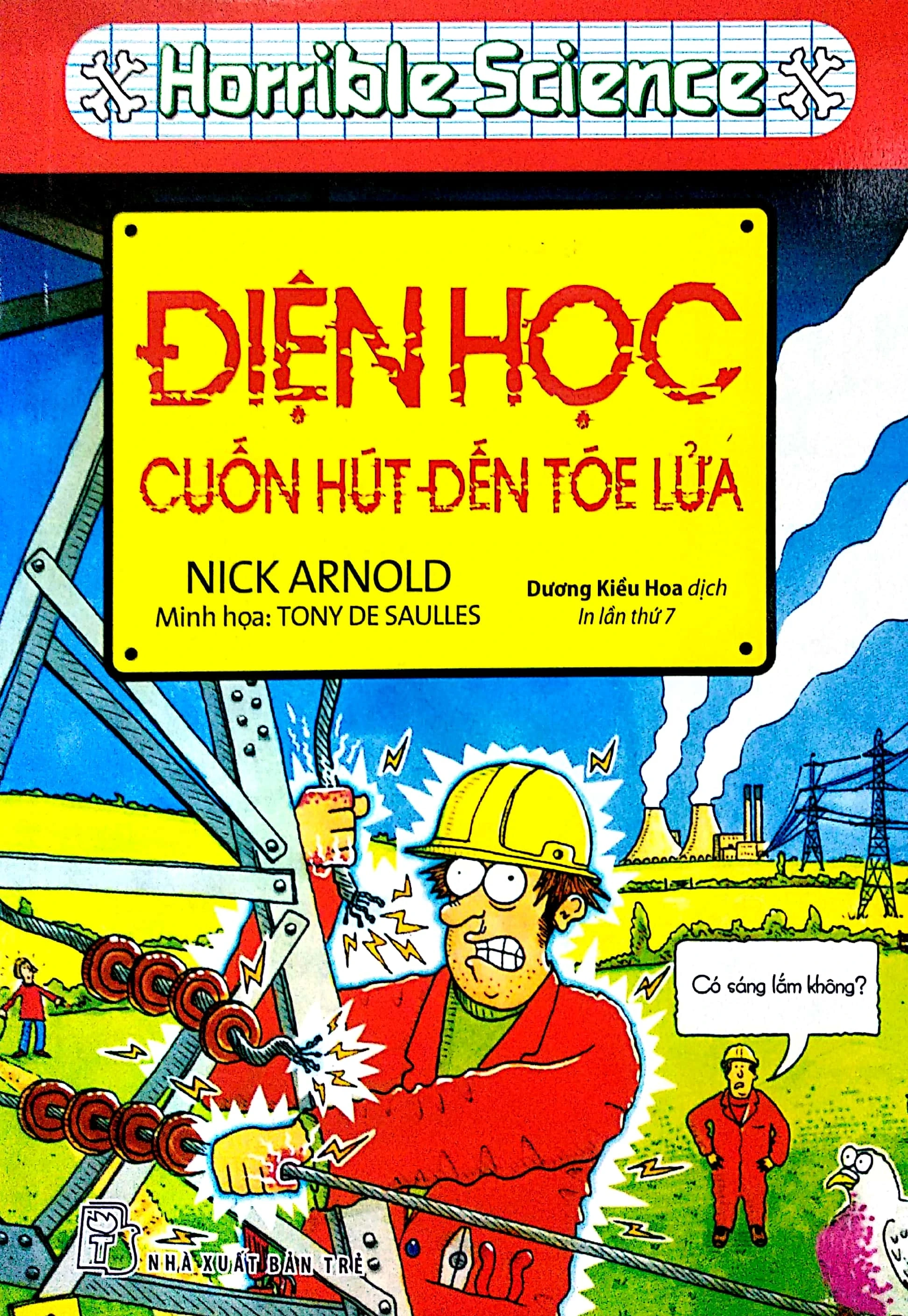 Điện học cuốn hút đến tóe lửa