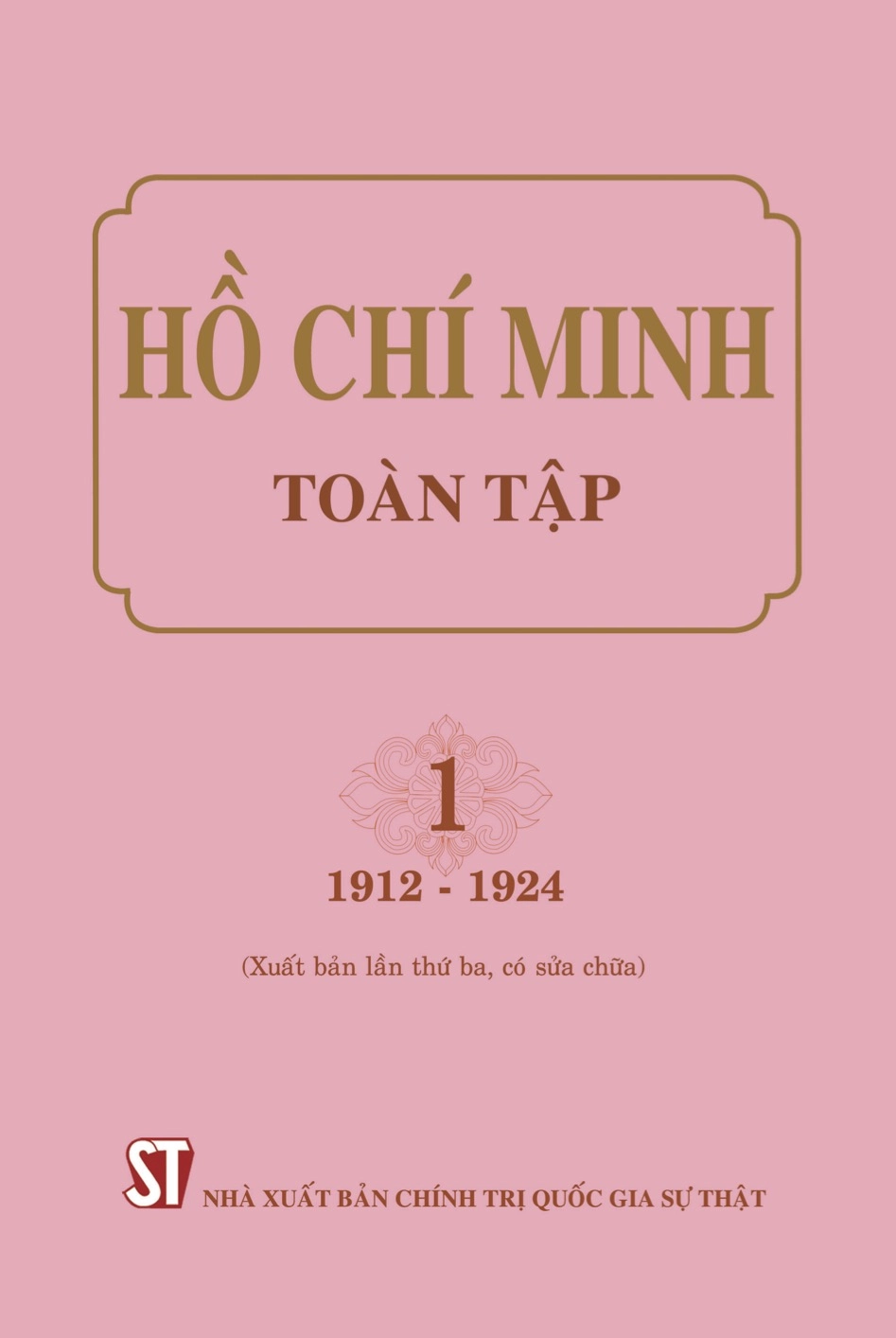Hồ Chí Minh toàn tập - Tập 1