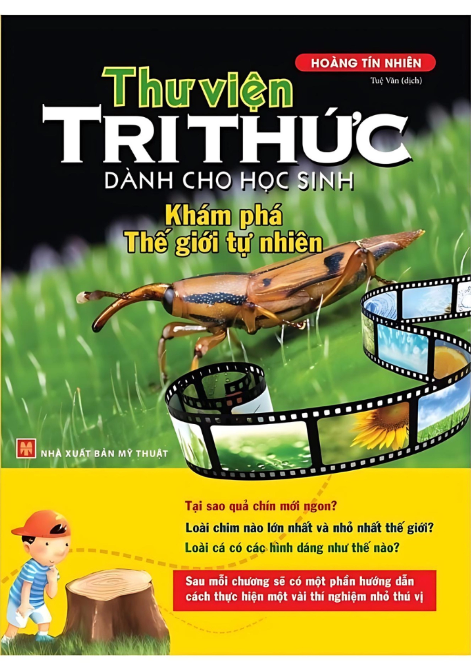 Thư viện tri thức dành cho học sinh - Khám phá Thế giới tự nhiên