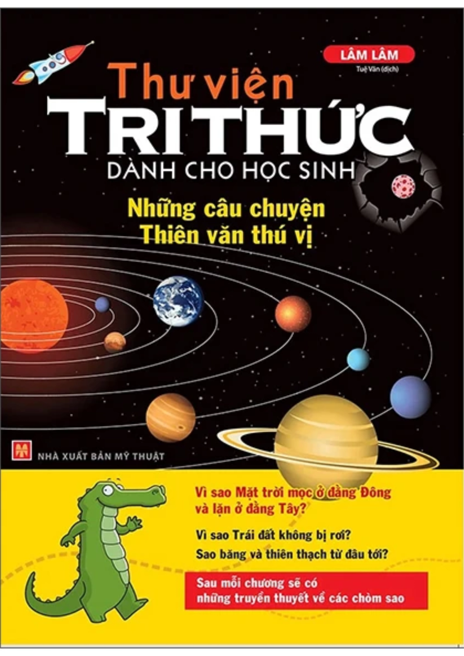 Thư viện tri thức dành cho học sinh - Những câu chuyện Thiên văn thú vị