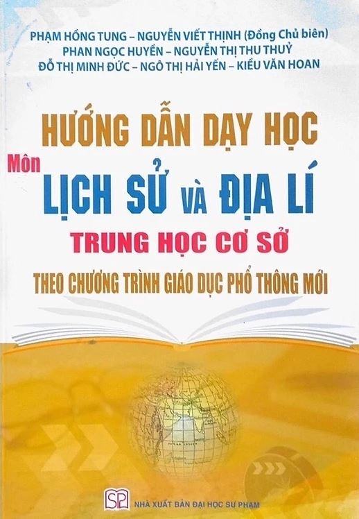 Hướng dẫn dạy học môn Lịch Sử và Địa Lí THCS theo chương trình giáo dục phổ thông mới
