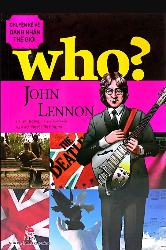 Chuyện kể về danh nhân thế giới - John Lennon