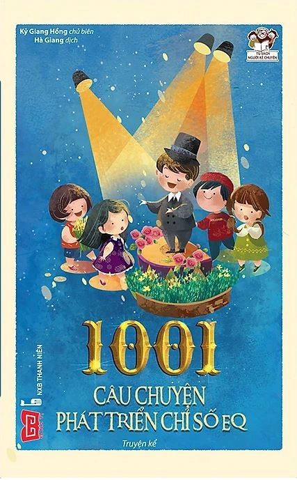 1001 câu chuyện phát triển chỉ số EQ