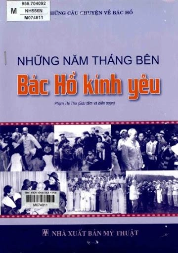 Những năm tháng bên Bác Hồ kính yêu