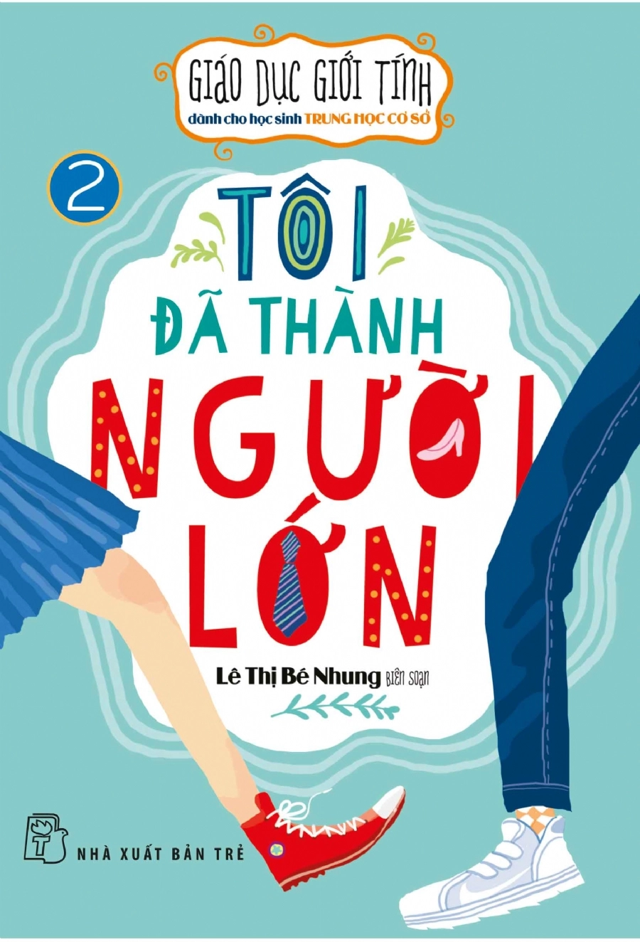 Tôi đã thành người lớn