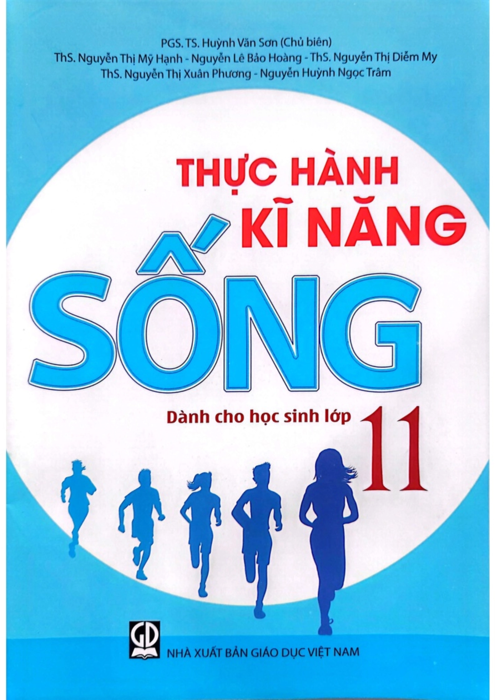 Thực hành kĩ năng sống - Dành cho học sinh lớp 11