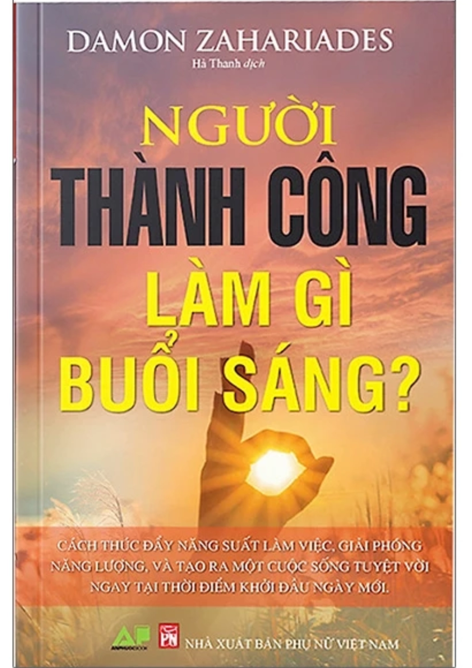 Người thành công làm gì buổi sáng?