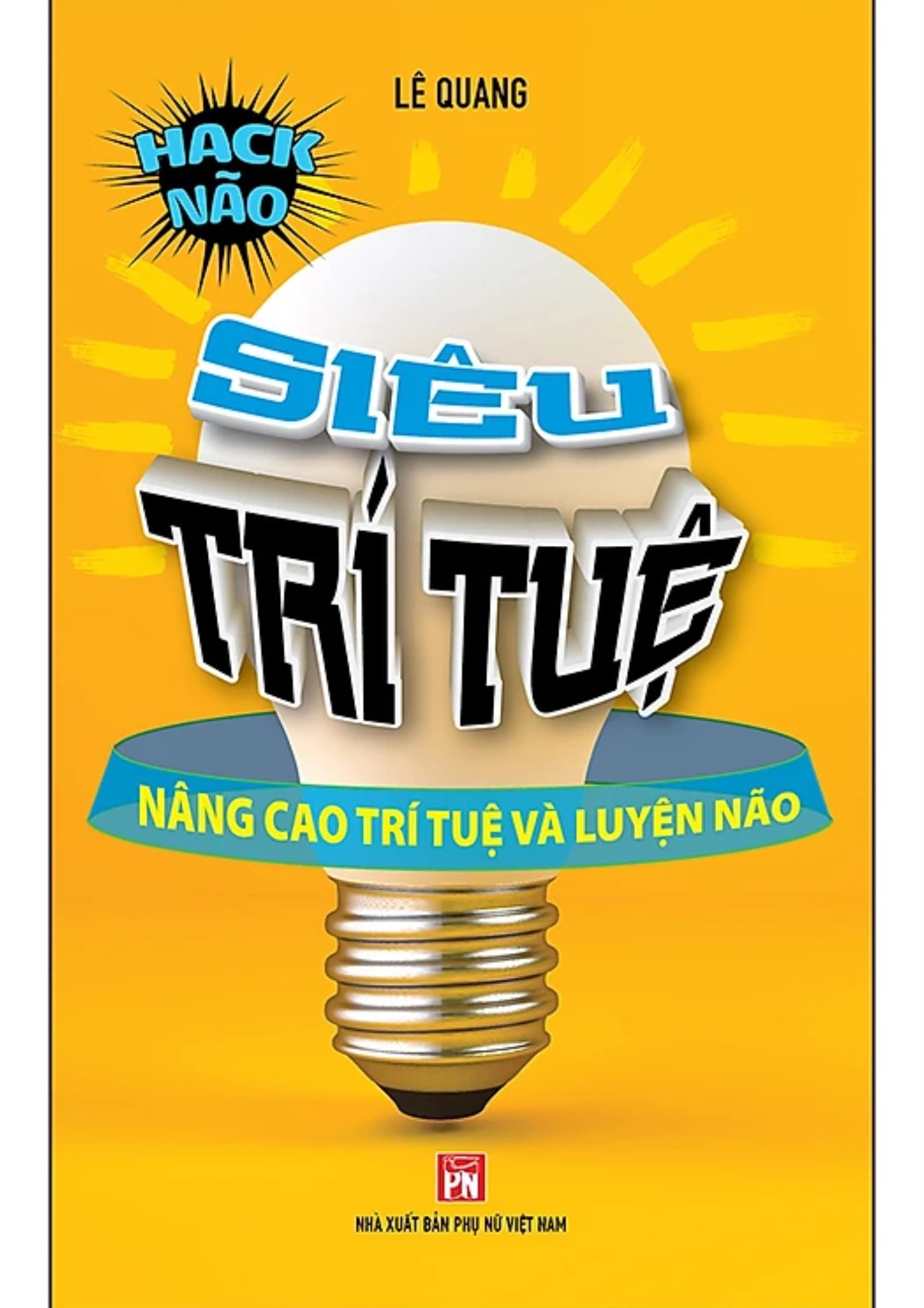 Siêu trí tuệ - Nâng cao trí tuệ và luyện não