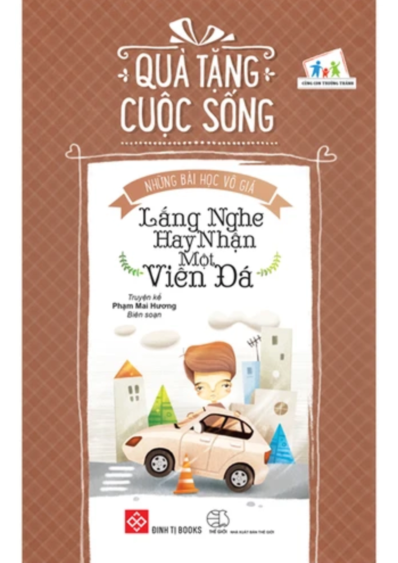 Quà tặng cuộc sống - Lắng nghe hay nhận một viên đá