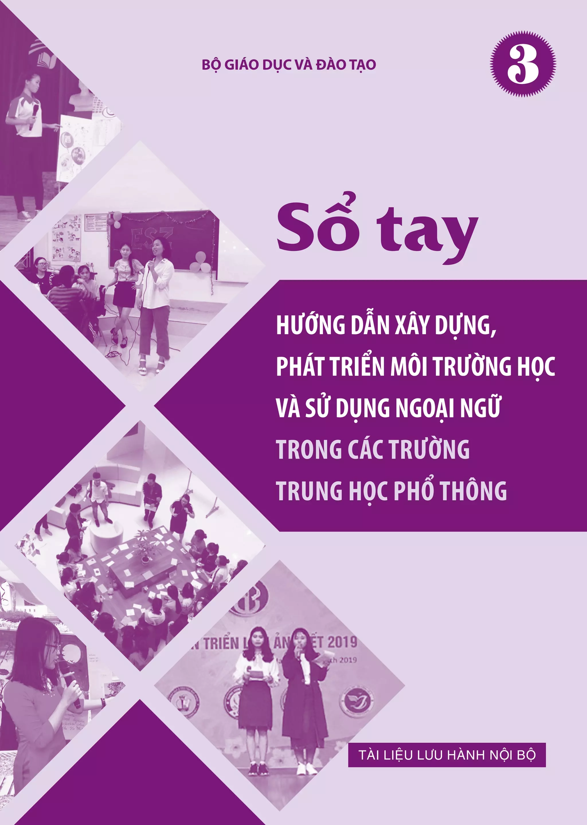 Sổ tay hướng dẫn xây dựng, phát triển môi trường học và sử dụng ngoại ngữ trong các trường THPT
