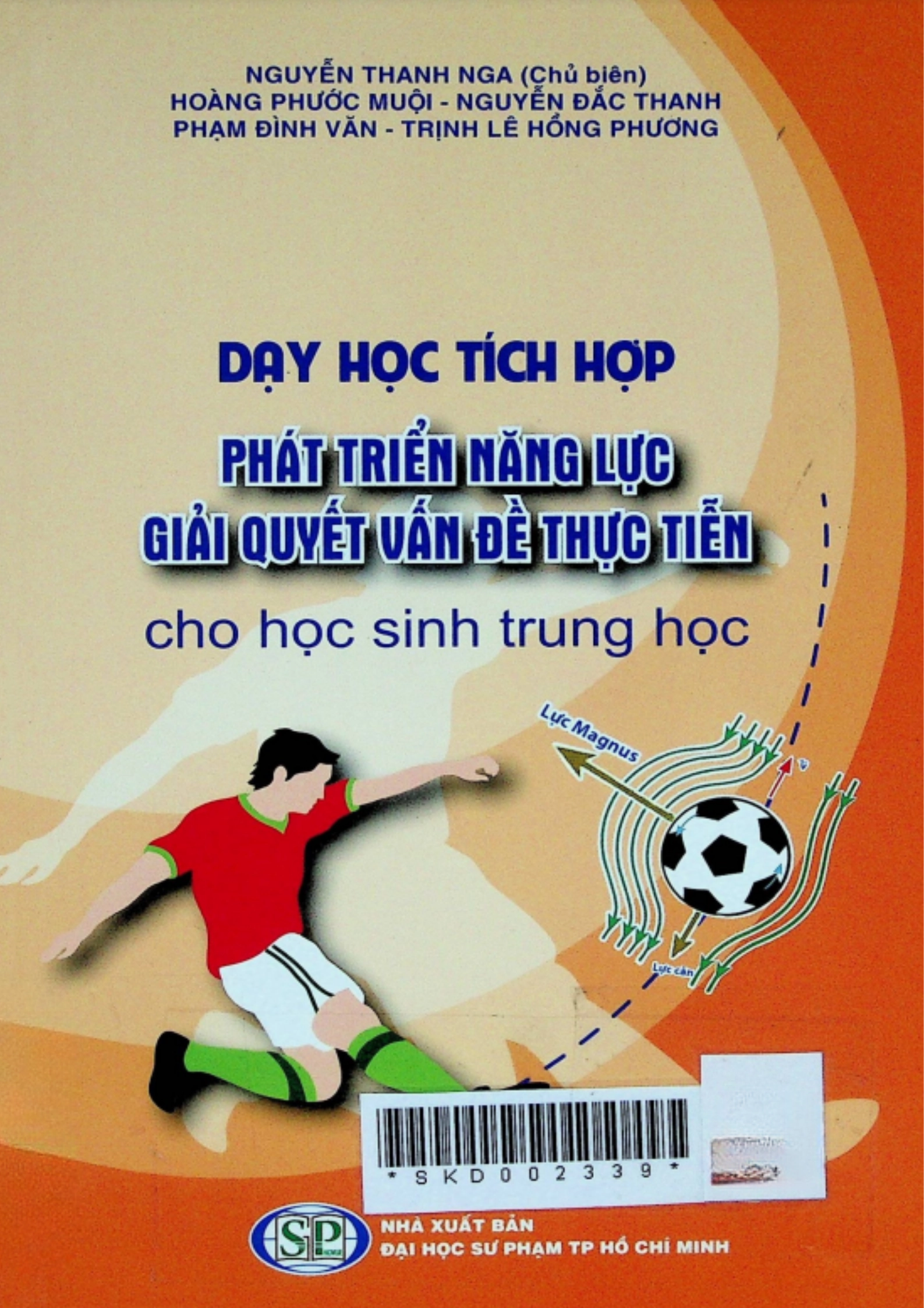 Dạy học tích hợp phát triển năng lực giải quyết vấn đề thực tiễn cho học sinh trung học