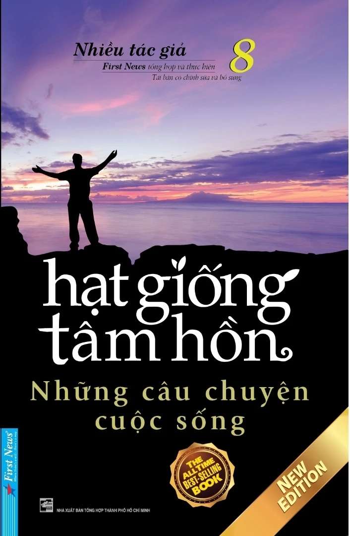 Hạt giống tâm hồn Những câu chuyện cuộc sống - Tập 8
