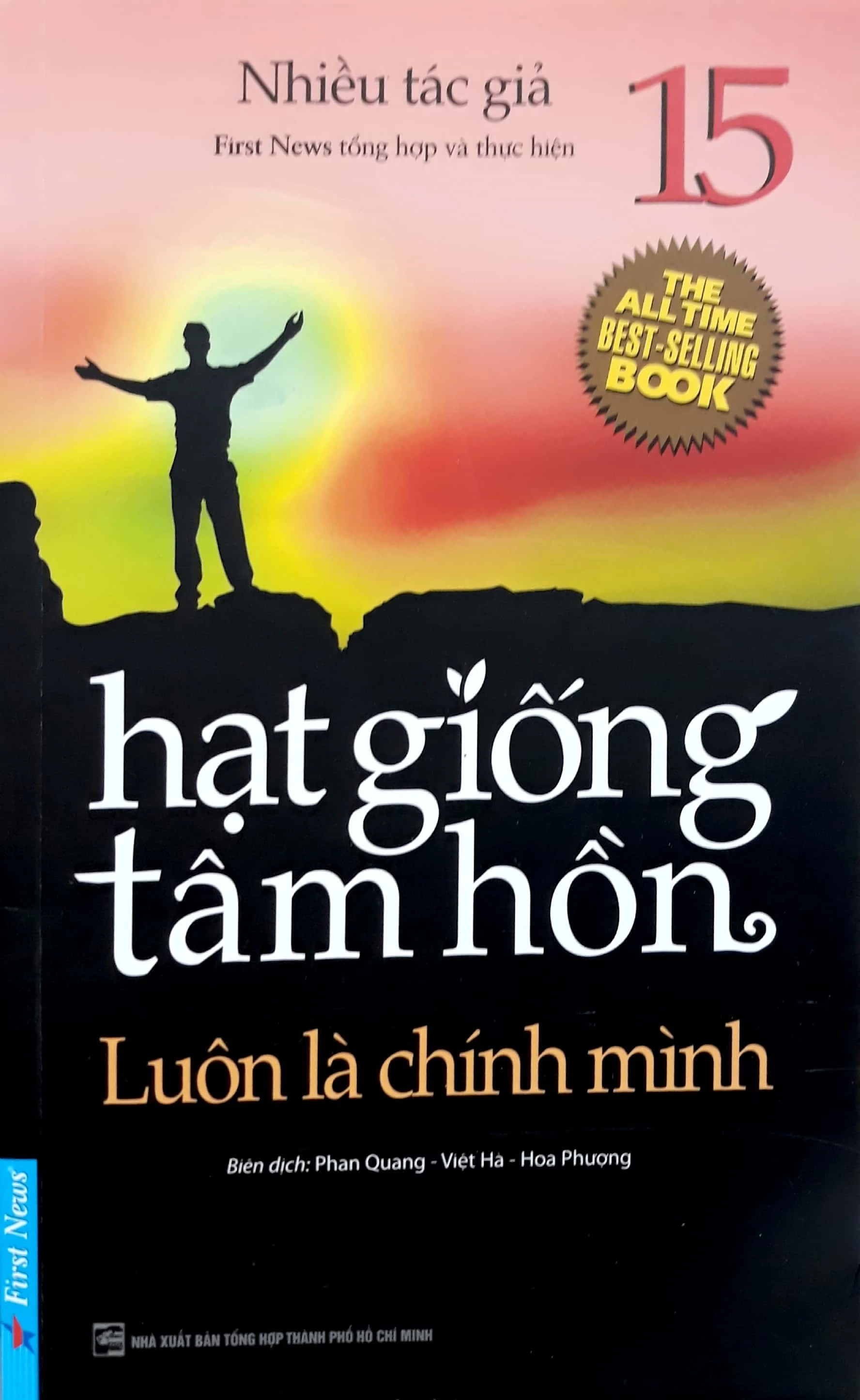 Hạt giống tâm hồn - Luôn là chính mình