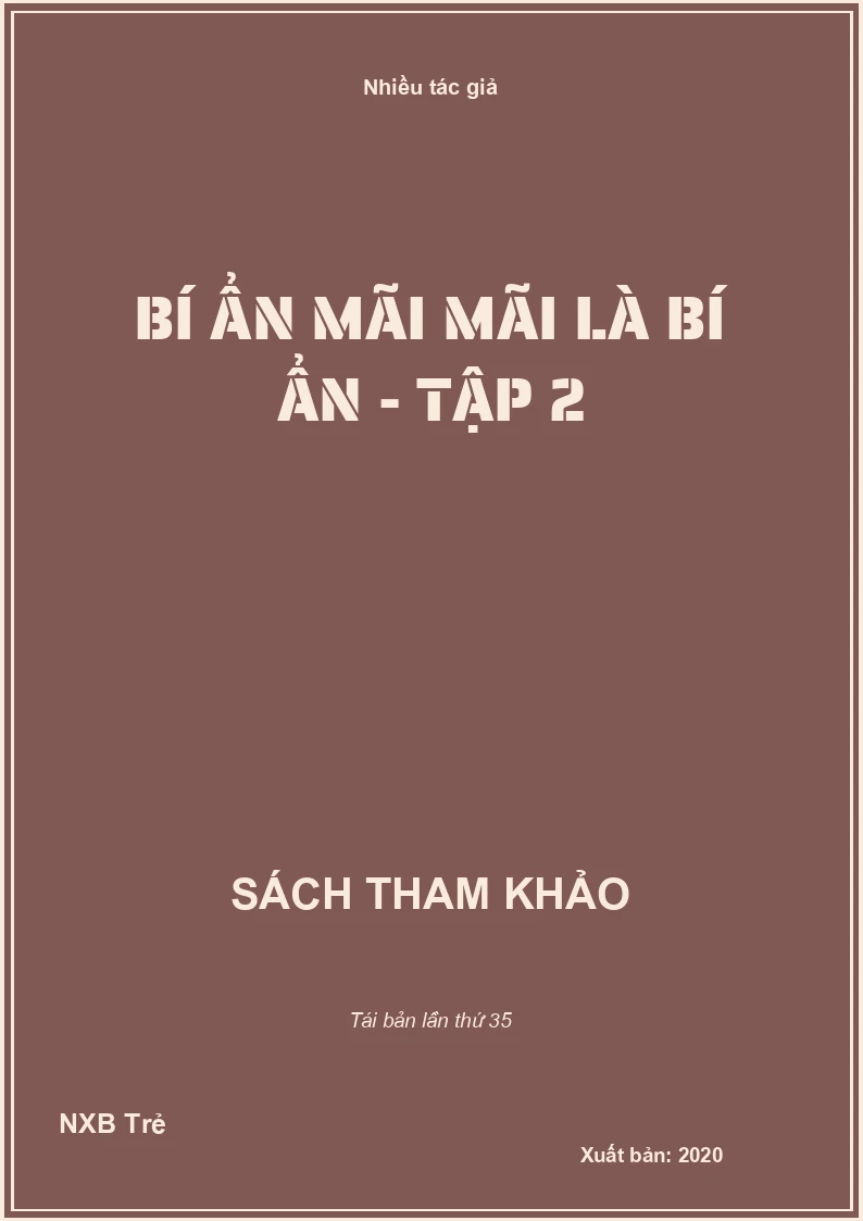 Bí ẩn mãi mãi là bí ẩn - Tập 2
