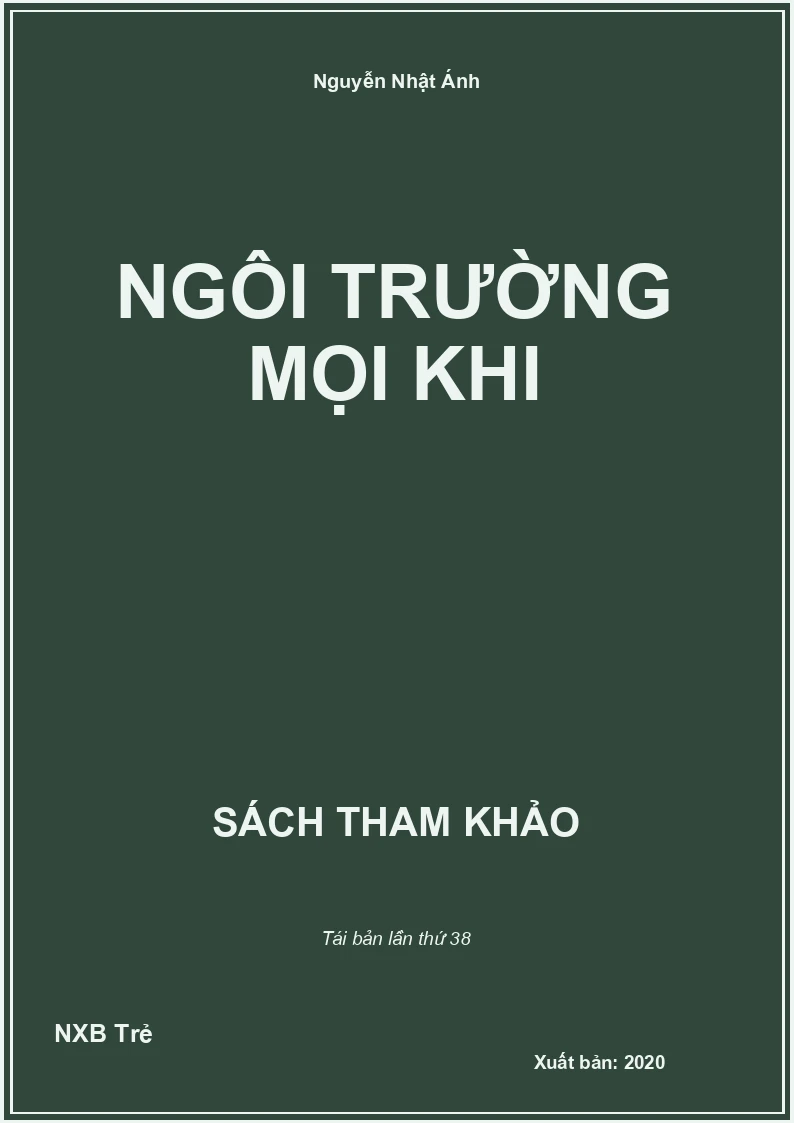 Ngôi trường mọi khi