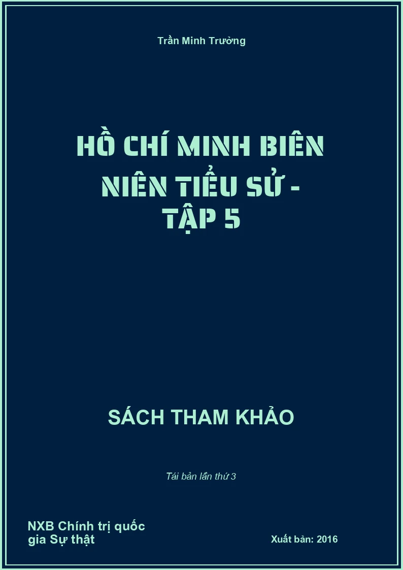 Hồ Chí Minh biên niên tiểu sử - Tập 5