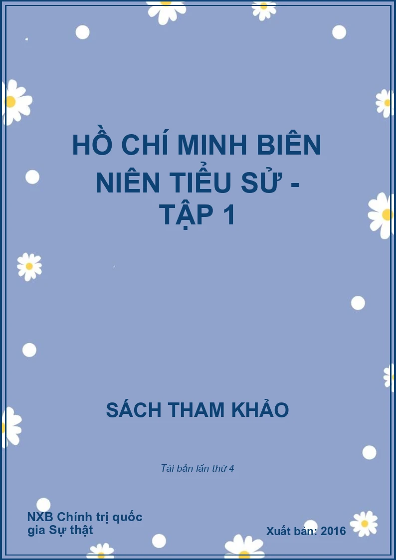 Hồ Chí Minh biên niên tiểu sử - Tập 1