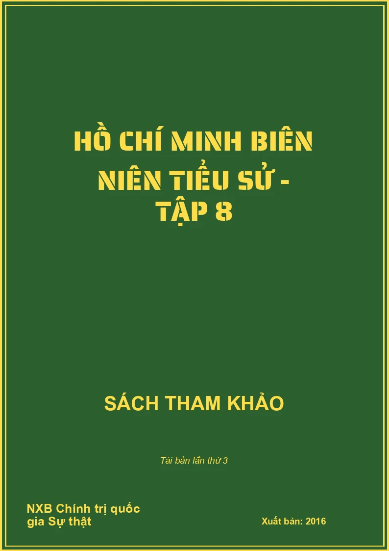 Hồ Chí Minh biên niên tiểu sử - Tập 8
