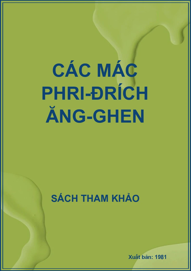 Các Mác Phri-đrích Ăng-ghen
