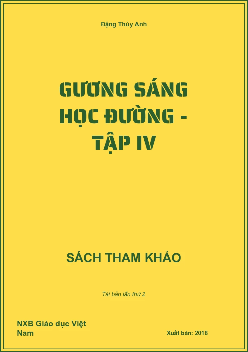 Gương sáng học đường - Tập IV