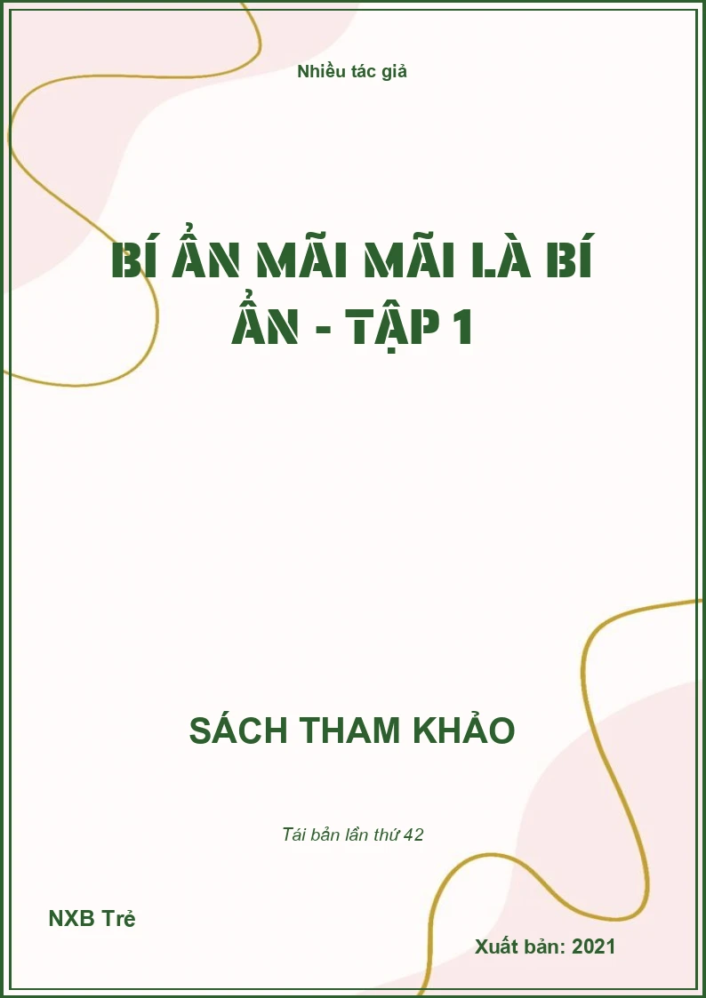 Bí ẩn mãi mãi là bí ẩn - Tập 1