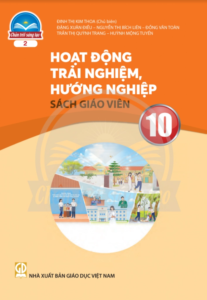 Sách giáo viên Hoạt động trải nghiệm, hướng nghiệp 10 tập 2 - Chân trời sáng tạo