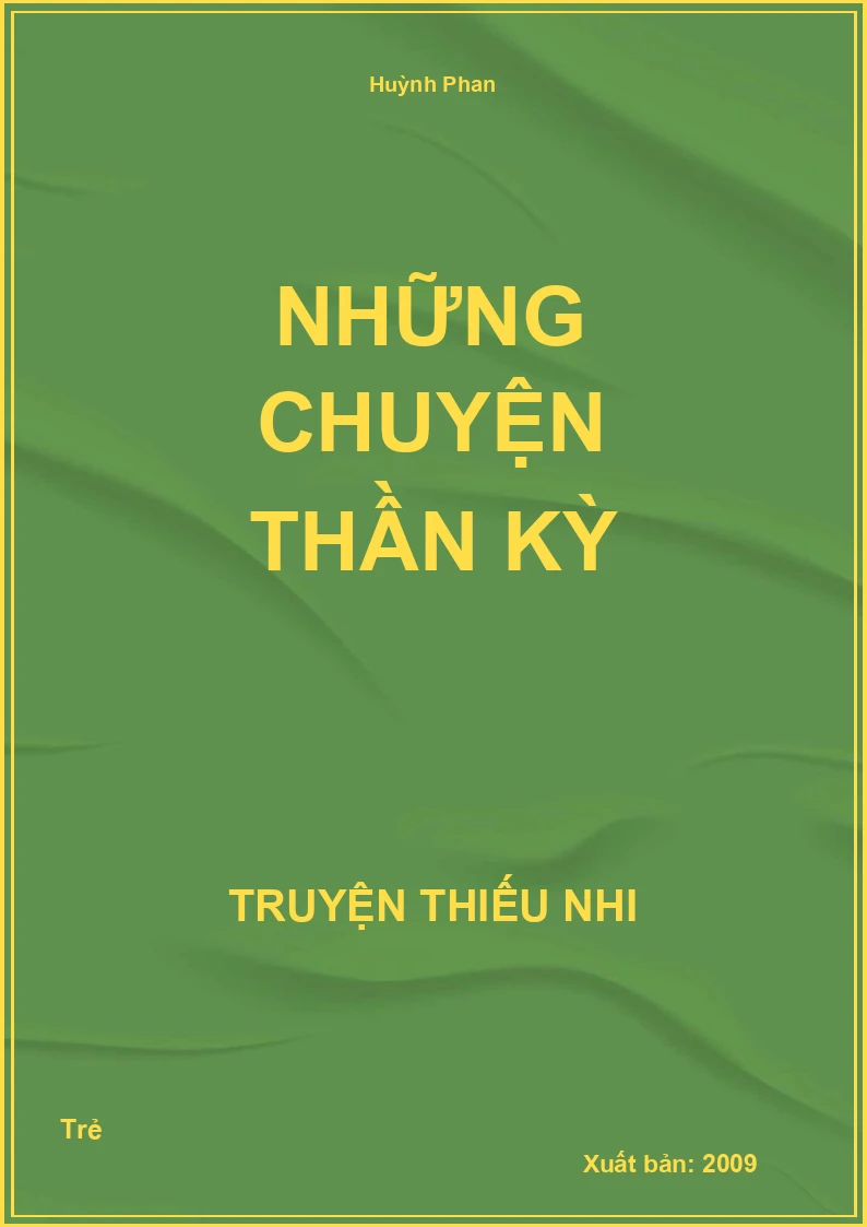 Những Chuyện Thần Kỳ