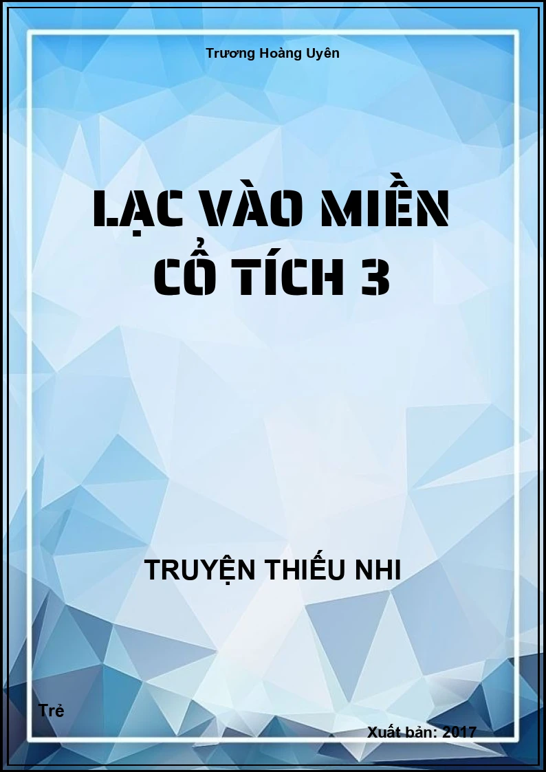 Lạc Vào Miền Cổ Tích 3