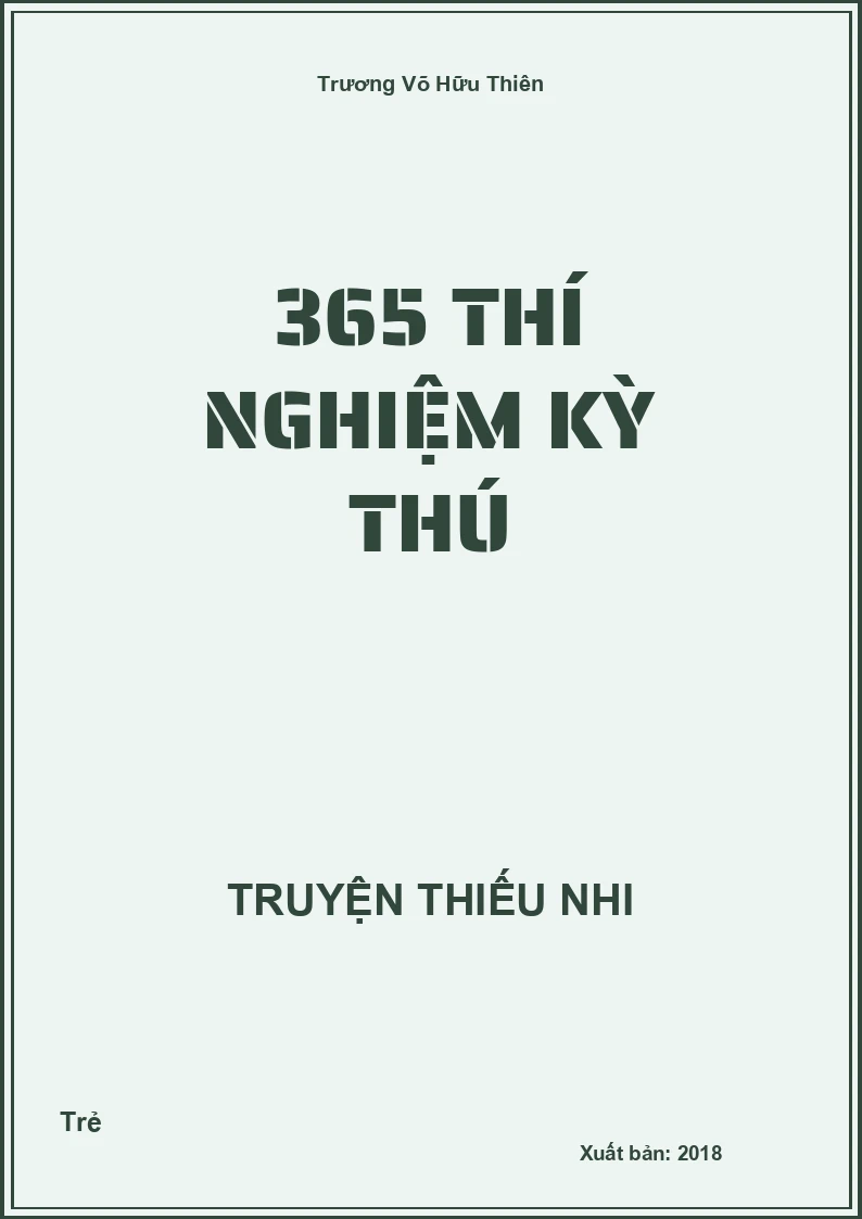 365 Thí Nghiệm Kỳ Thú